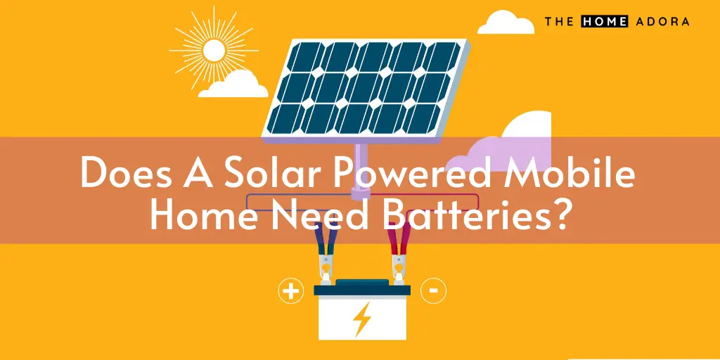 How Many Solar Panels To Power A Mobile Home - Full Guide